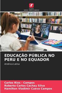 Educação Pública No Peru E No Equador