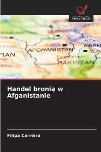 Handel bronia w Afganistanie
