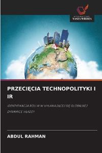 PrzeciĘcia Technopolityki I IR