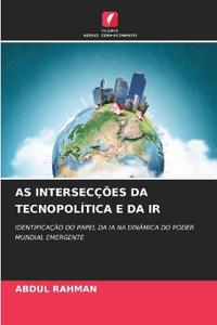 As Intersecções Da Tecnopolítica E Da IR