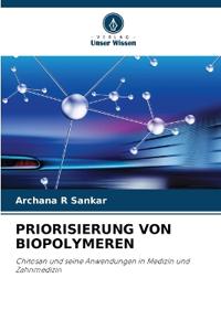 Priorisierung Von Biopolymeren
