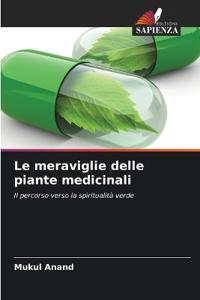 Le meraviglie delle piante medicinali