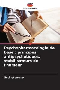 Psychopharmacologie de base