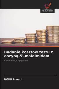 Badanie kosztów testu z eozyna-5'-maleimidem