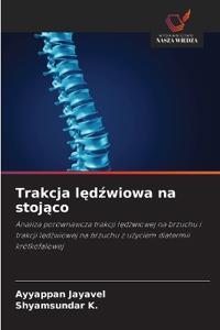 Trakcja ledzwiowa na stojaco
