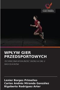 Wplyw Gier Przedsportowych