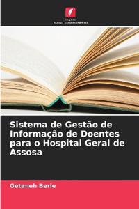 Sistema de Gestão de Informação de Doentes para o Hospital Geral de Assosa