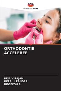 Orthodontie Accélérée