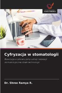 Cyfryzacja w stomatologii