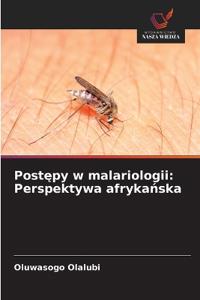 Postepy w malariologii