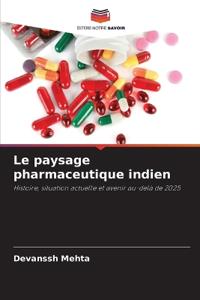 Le paysage pharmaceutique indien