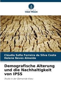 Demografische Alterung und die Nachhaltigkeit von IPSS