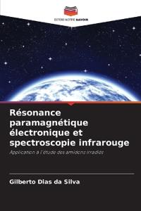 Résonance paramagnétique électronique et spectroscopie infrarouge