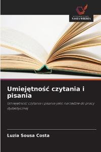 Umiejetnosc czytania i pisania