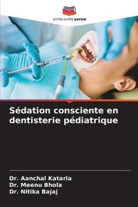 Sédation consciente en dentisterie pédiatrique