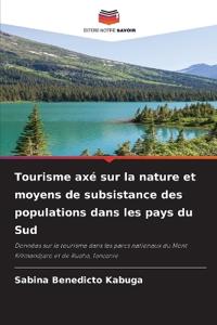 Tourisme axé sur la nature et moyens de subsistance des populations dans les pays du Sud