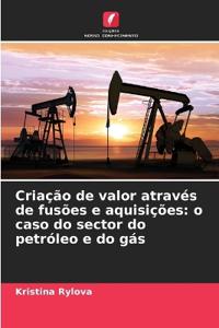 Criação de valor através de fusões e aquisições