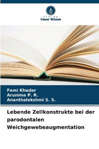 Lebende Zellkonstrukte bei der parodontalen Weichgewebeaugmentation