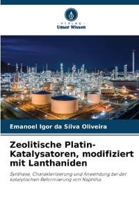 Zeolitische Platin-Katalysatoren, modifiziert mit Lanthaniden