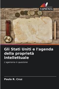 Gli Stati Uniti e l'agenda della proprietà intellettuale