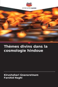 Thèmes divins dans la cosmologie hindoue