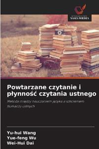 Powtarzane czytanie i plynnosc czytania ustnego