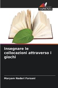 Insegnare le collocazioni attraverso i giochi