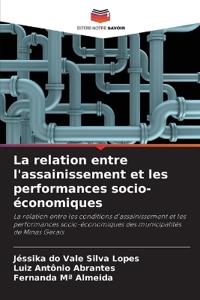 La relation entre l'assainissement et les performances socio-économiques