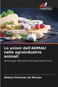 Le azioni dell'ADMAU nelle agroindustrie animali