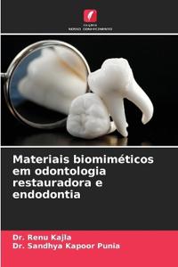 Materiais biomiméticos em odontologia restauradora e endodontia