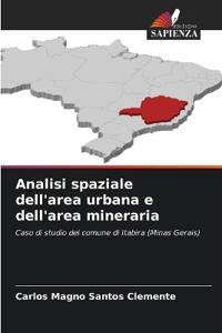 Analisi spaziale dell'area urbana e dell'area mineraria