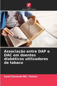 Associação entre DAP e DAC em doentes diabéticos utilizadores de tabaco