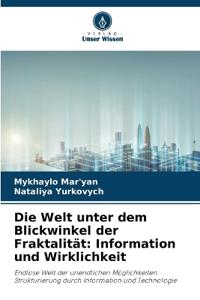 Die Welt unter dem Blickwinkel der Fraktalität