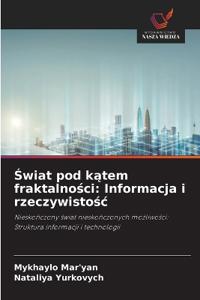 Swiat pod katem fraktalnosci