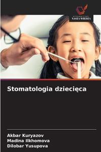 Stomatologia dziecieca
