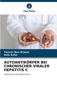Autoantikörper Bei Chronischer Viraler Hepatitis C