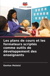 Les plans de cours et les formateurs scriptés comme outils de développement des enseignants