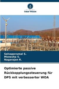 Optimierte passive Rückkopplungssteuerung für DPS mit verbesserter WOA
