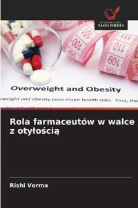 Rola farmaceutów w walce z otyloscia