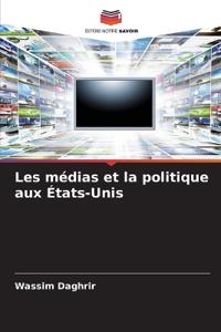 Les médias et la politique aux États-Unis