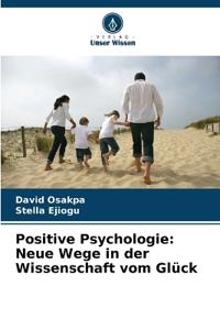 Positive Psychologie