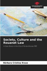 Society, Culture and the Rouanet Law