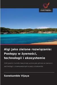 Algi jako zielone rozwiazanie