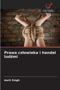 Prawa czlowieka i handel ludzmi