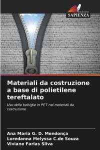 Materiali da costruzione a base di polietilene tereftalato