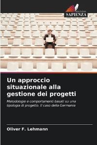 Un approccio situazionale alla gestione dei progetti