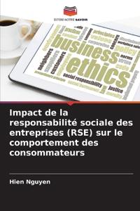 Impact de la responsabilité sociale des entreprises (RSE) sur le comportement des consommateurs