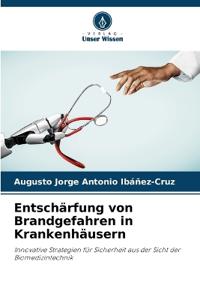 Entschärfung von Brandgefahren in Krankenhäusern