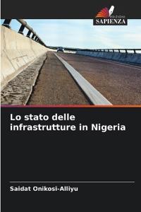 Lo stato delle infrastrutture in Nigeria