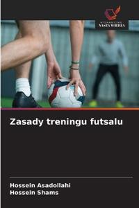 Zasady treningu futsalu